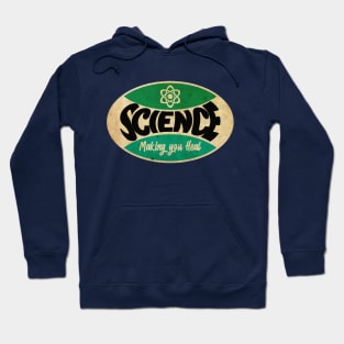 Science Makes you Heal Hoodie